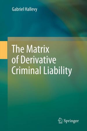 Book cover of The Matrix of Derivative Criminal Liability