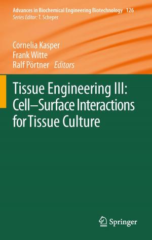 Cover of the book Tissue Engineering III: Cell - Surface Interactions for Tissue Culture by Theodor C.H. Cole