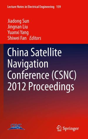 Cover of China Satellite Navigation Conference (CSNC) 2012 Proceedings