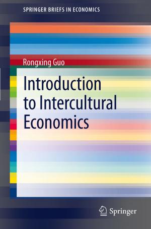 Cover of the book Introduction to Intercultural Economics by Winfried Gehrke, Marco Winzker, Klaus Urbanski, Roland Woitowitz