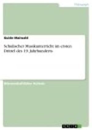 bigCover of the book Schulischer Musikunterricht im ersten Drittel des 19. Jahrhunderts by 