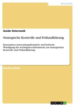 Cover of the book Strategische Kontrolle und Frühaufklärung by Tanja Weigert