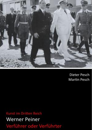 Cover of the book Werner Peiner - Verführer oder Verführter by Heidemarie Wawrzyn