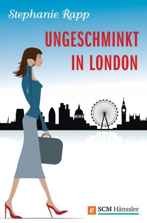 Cover of the book Ungeschminkt in London by Cornelia Mack