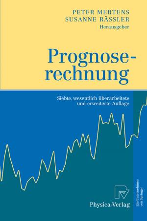 Cover of the book Prognoserechnung by Oliver Bürgel, Andreas Fier, Georg Licht, Gordon Murray