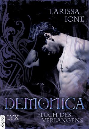 Cover of the book Demonica - Fluch des Verlangens by Emma Scott