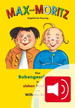 Cover of the book Max und Moritz by Petra Kulbatzki