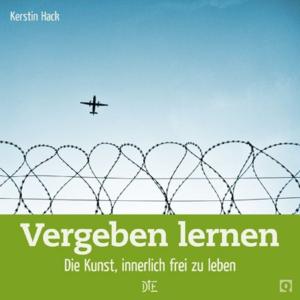 Cover of the book Vergeben lernen by Kerstin Hack, Rosemarie Stresemann