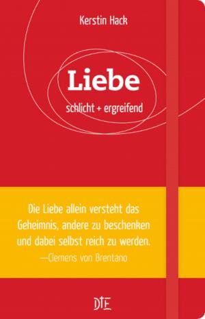 Cover of the book Liebe by Kerstin Hack