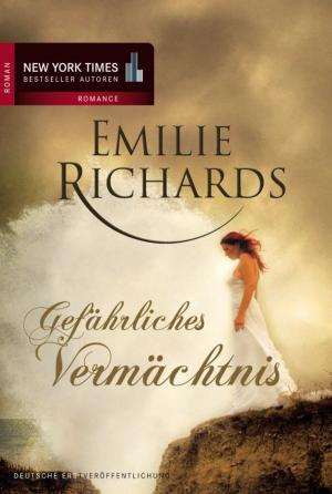 Cover of the book Gefährliches Vermächtnis by Carol Kravetz