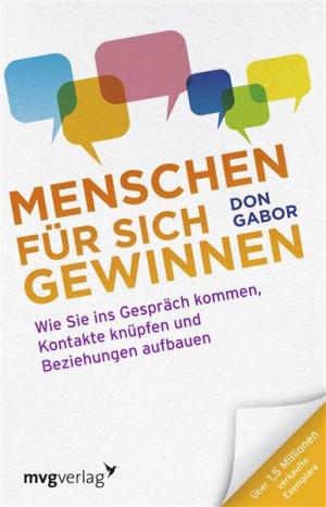 Cover of the book Menschen für sich gewinnen by Angela Breitkopf
