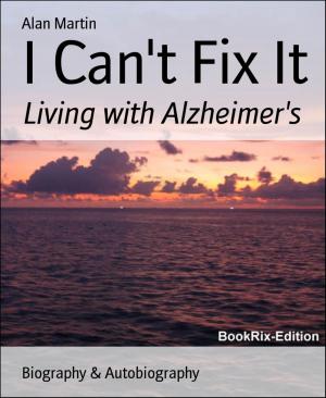 Cover of I Can't Fix It