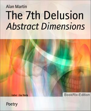 Cover of the book The 7th Delusion by Ann Murdoch
