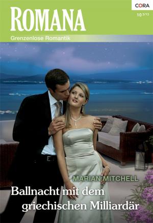 Cover of the book Ballnacht mit dem griechischen Milliardär by Wendy Etherington