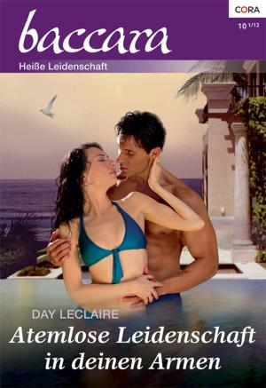 Cover of the book Atemlose Leidenschaft in deinen Armen by Kate Hoffmann