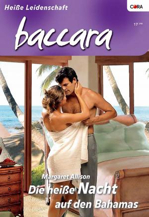 Cover of the book Die heiße Nacht auf den Bahamas by Lisa Kleypas