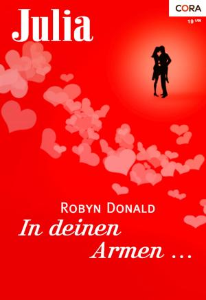 Cover of the book In deinen Armen ... by HELEN R. MYERS