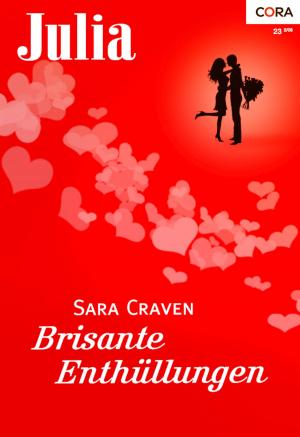 Cover of the book Brisante Enthüllungen by Rebecca Winters