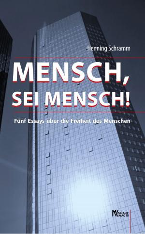 Book cover of Mensch, sei Mensch!