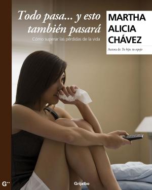 Cover of the book Todo pasa y esto también pasará by Roger Bartra
