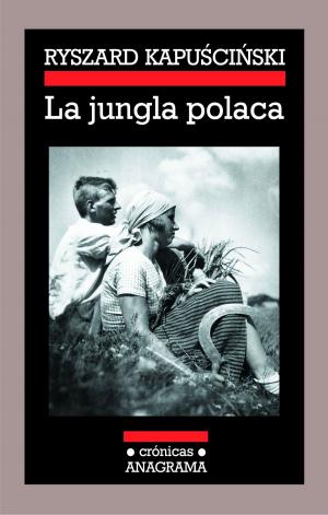Cover of the book La jungla polaca by Yasmina Reza