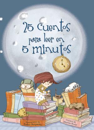 Cover of the book 25 cuentos para leer en 5 minutos by Nieves Hidalgo