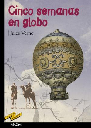 Cover of the book Cinco semanas en globo by Edmond Rostand, Miquel Pujadó