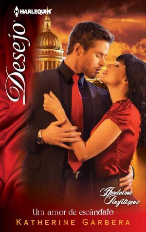 Cover of the book Um amor de escândalo by Susan Crosby
