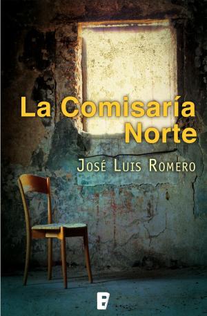 Cover of the book La comisaría del Norte by José Luis Caballero