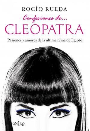 Cover of the book Confesiones de... Cleopatra by Alejandro Hernández