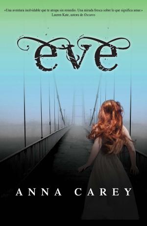 Cover of the book Eve by Carolina Molina