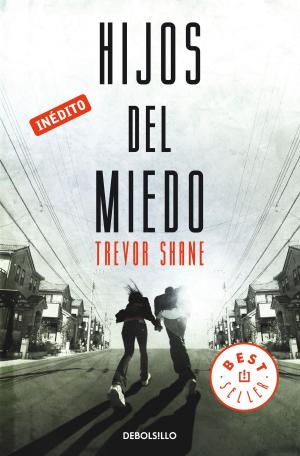 Cover of the book Hijos del miedo by Benjamin Black