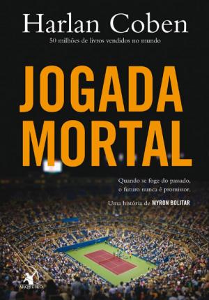 Cover of the book Jogada Mortal by Harlan Coben
