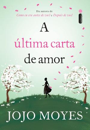 Cover of the book A última carta de amor by Joël Dicker