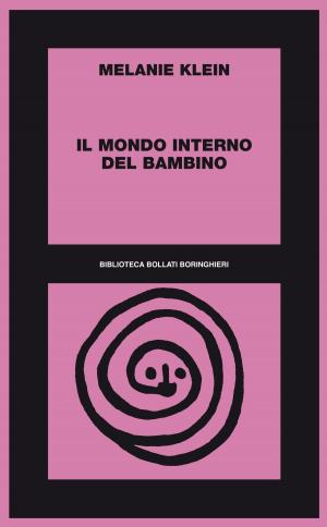 Cover of the book Il mondo interno del bambino by Carl Gustav Jung, Luigi Aurigemma, Maria Anna Massimello, Giovanni Bollea