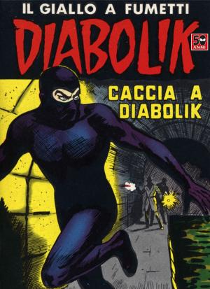 Cover of DIABOLIK (41): Caccia a Diabolik