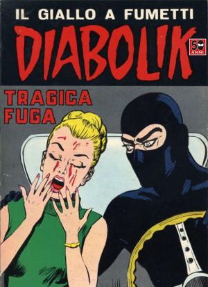 Book cover of DIABOLIK (49): Tragica fuga