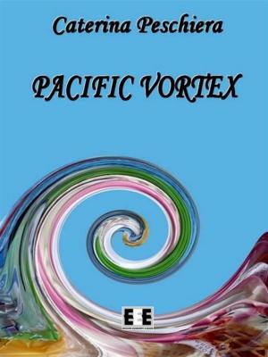 Cover of the book Pacific Vortex by Panova Maino Irma