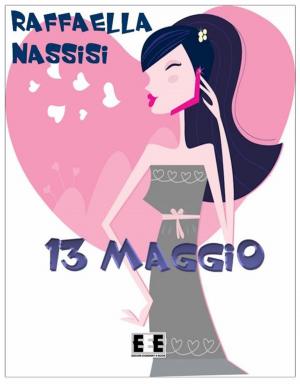Cover of the book Tredici maggio by Panova Maino Irma