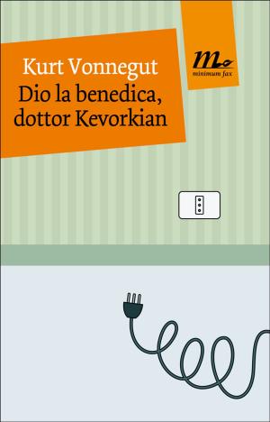 Cover of the book Dio la benedica, dottor Kevorkian by Paolo Cognetti