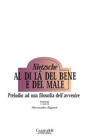 Cover of the book Al di là del bene e del male by Paolo Caccone, Giuseppe Dossetti