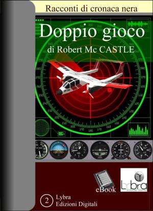 bigCover of the book Doppio Gioco by 