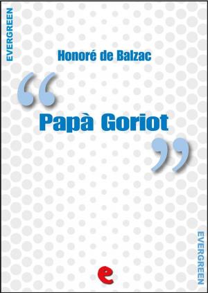 Cover of the book Papà Goriot by Emilio Salgari