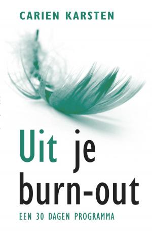 Cover of the book Uit je burnout by Dick van den Heuvel, Simon de Waal