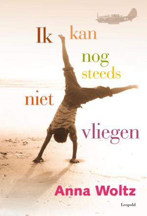 Cover of the book Ik kan nog steeds niet vliegen by Wieke van Oordt