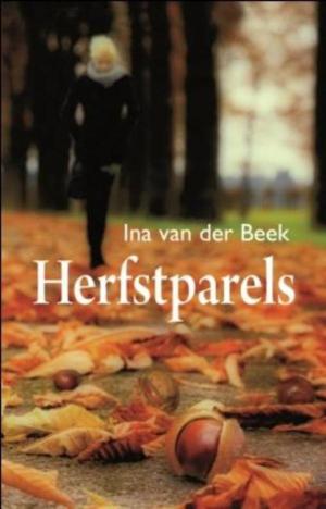 Cover of the book Herfstparels by Hetty Luiten