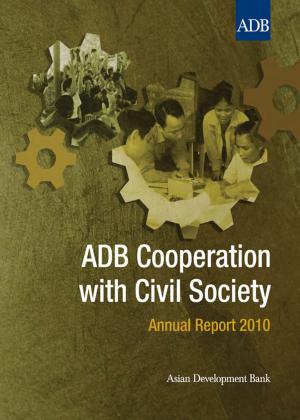 Cover of the book ADB Cooperation with Civil Society by Dovelyn Rannveig Mendoza, Demetrios Demetrios, Maria Vincenza Desiderio, Brian Salant, Kate Hooper, Taylor Elwood