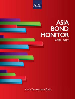 Cover of the book Asia Bond Monitor April 2012 by 