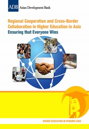 Cover of the book Regional Cooperation and Cross-Border Collaboration in Higher Education in Asia by Asian Development Bank