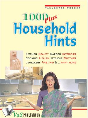 Cover of the book 1000 Plus Household Hints by KANTAMNENI RADHAKRISHNAMURTHY
